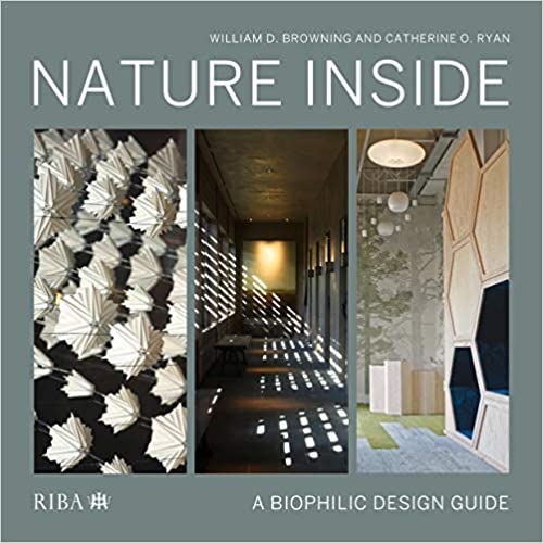 Nature Inside: A biophilic design guide - Orginal Pdf